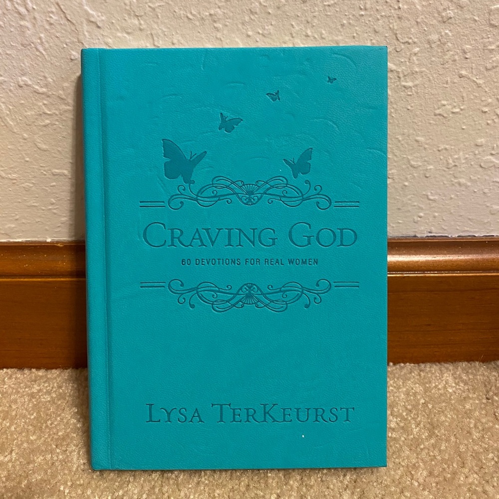 Craving God by Lysa TerKeurst
